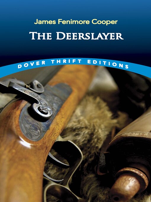 Title details for The Deerslayer by James Fenimore Cooper - Available
